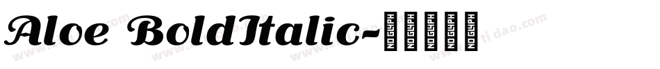 Aloe BoldItalic字体转换